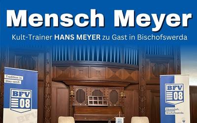 Der BFV holt HANS MEYER nach Bischofswerda